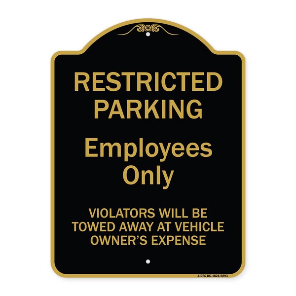 Signmission Designer Series-Restricted Parking Employees Violators Will Be Towed V, 24" x 18", BG-1824-9893 A-DES-BG-1824-9893 - main